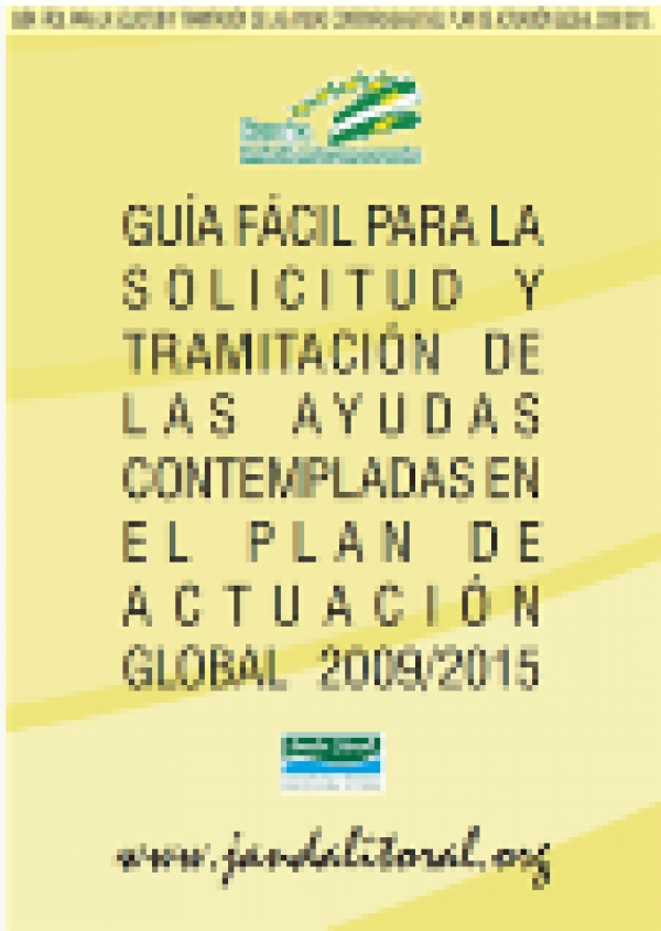 Guia fácil para la solicitud y tramitación de las ayudas contempladas en el PAG 2009-2015