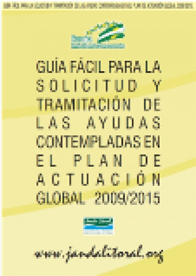 Guia fácil para la solicitud y tramitación de las ayudas contempladas en el PAG 2009-2015